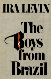 Okładka pierwszego wydania „Chłopców z Brazylii”. Autor: Paul Bacon. Źródło: ISFDB.org