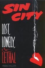 'Sin City: Lost, Lonely & Lethal'