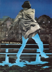 Klaus Mitffoch, 1984, plakat. Projekt: Artur „Gouy” Gołacki, współpraca Andrzej Rogowski. Dzięki uprzejmości Andrzeja Rogowskiego