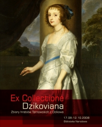 „Ex Collectione Dzikoviana” </br>Plakat wystawy