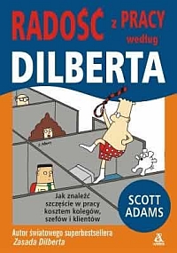 Radość z pracy według Dilberta