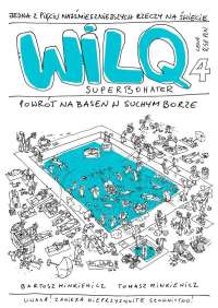 Wilq: Powrót na basen w Suchym Borze